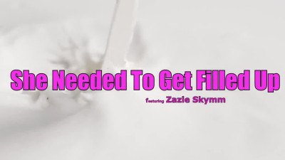 PrincessCum Zazie She Needed To Get Filled Up WRB