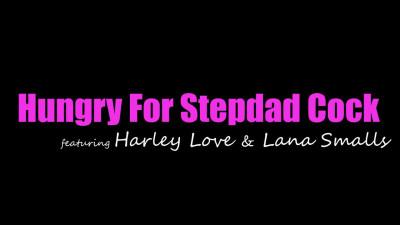 FamilySwap Harley Love And Lana Smalls Hungry For Stepdad Cock WRB