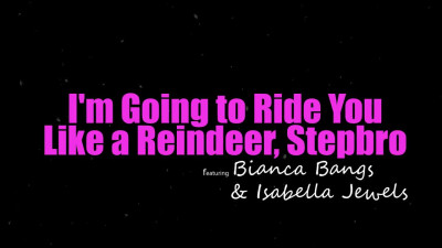 StepSiblingsCaught Bianca Bangs And Isabella Jules WRB